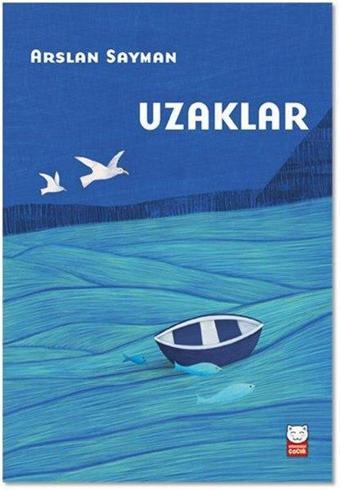 Uzaklar - Arslan Sayman - Kırmızı Kedi Yayınevi