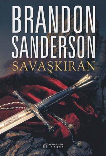 Savaşkıran - Büyük Boy - Brandon Sanderson - Akılçelen Kitaplar