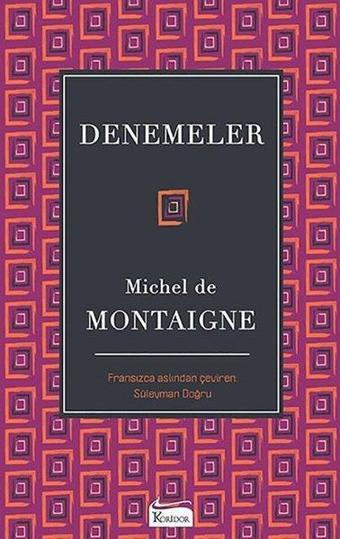 Denemeler - Bez Ciltli - Michel de Montaigne - Koridor Yayıncılık