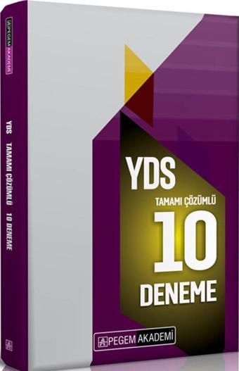 YDS Tamamı Çözümlü 10 Deneme - Pegem Akademi Yayıncılık