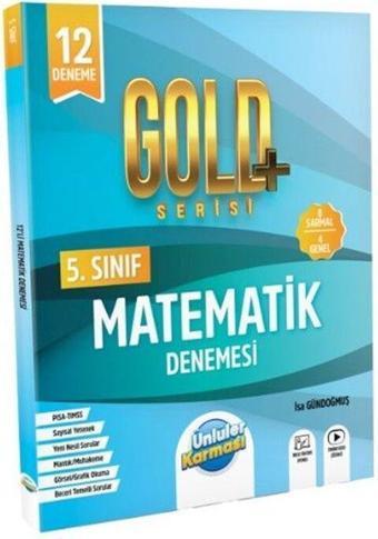 5. Sınıf Matematik Gold 12 Deneme Ünlüler Karması - Ünlüler Karması