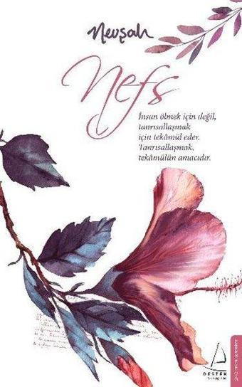 Nefs - Nevşah Karamehmet - Destek Yayınları