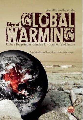 Scientific Studies on the Edge of Global Warming - Kolektif  - Nobel Bilimsel Eserler