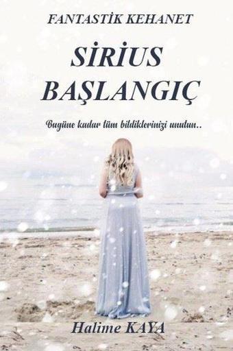 Sirius Başlangıç - Halime Kaya - Platanus Publishing