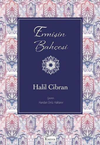 Ermişin Bahçesi - Bez Ciltli - Halil Cibran - Koridor Yayıncılık