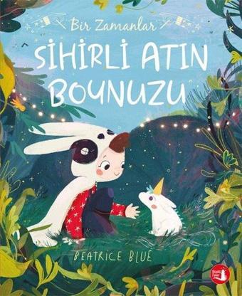 Bir Zamanlar Sihirli Atın Boynuzu - Beatrice Blue - Büyülü Fener