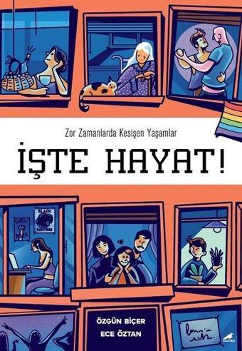 İşte Hayat! Zor Zamanlarda Kesişen Yaşamlar - Karakarga