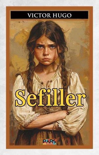 Sefiller - Victor Hugo - Pars Yayınları