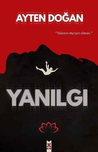 Yanılgı - Ayten Doğan - X On Kitap