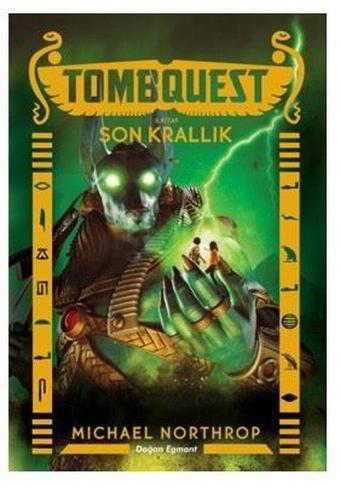 Tombquest 5 - Son Krallık - Michael Northrop - Doğan ve Egmont Yayıncılık