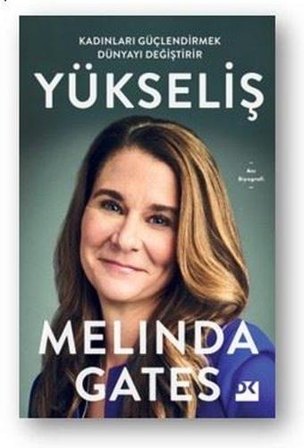 Yükseliş - Melinda Gates - Doğan Kitap