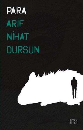 Para - Arif Nihat Dursun - Siyah Kitap