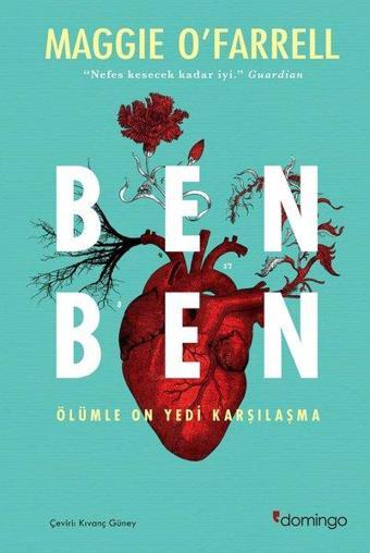 Ben Ben - Ölümle On Yedi Karşılaşma - Maggie O'Farrell - Domingo Yayınevi