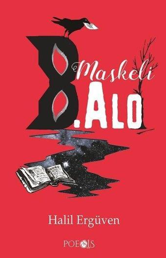 Maskeli B.Alo - Halil Ergüven - Poesis