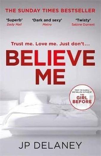 Believe Me  - Jp Delaney - Quercus