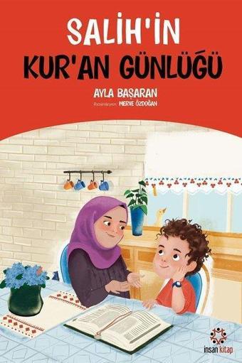 Salih'in Kur'an Günlüğü - Ayla Başaran - İnsan Kitap