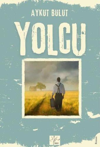 Yolcu - Aykut Bulut - Sirya Yayınları