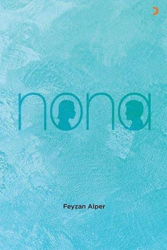 Nona - Feyzan Alper - Cinius Yayınevi