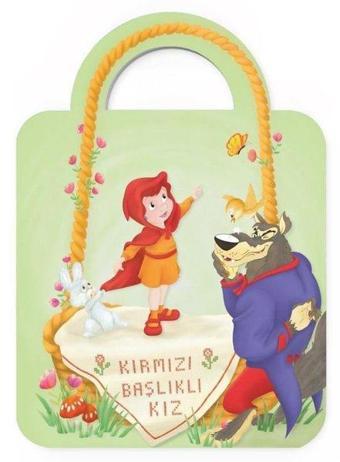 Kırmızı Başlıklı Kız - Çantamdaki Masallar - Kolektif  - Baloon Kids Yayınları