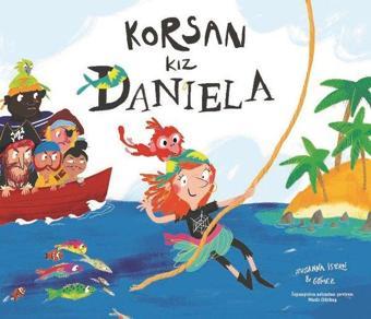 Korsan Kız Daniela - Susanna Isern - Tekir Kitap