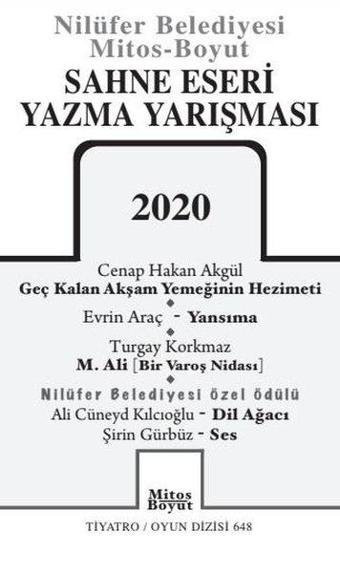 Sahne Eseri Yazma Yarışması 2020 - Ali Cüneyd Kılcıoğlu - Mitos Boyut Yayınları