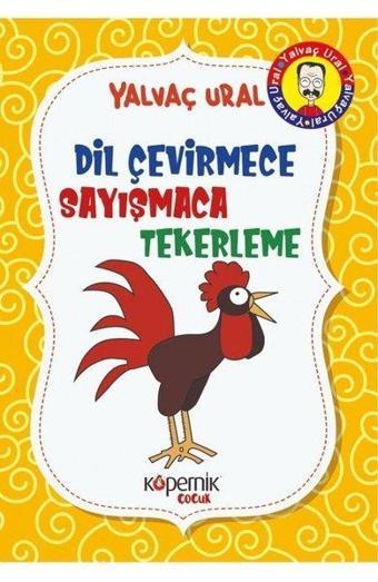 Dil Çevirmece - Sayışmaca - Tekerleme - Yalvaç Ural - Kopernik Çocuk