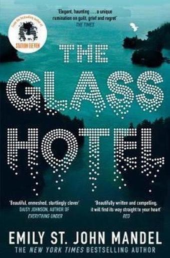 Picador The Glass Hotel - Emily St. John Mandel