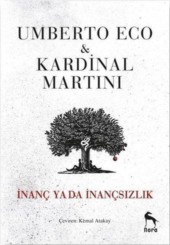 İnanç ya da İnançsızlık - Umberto Eco - Nora