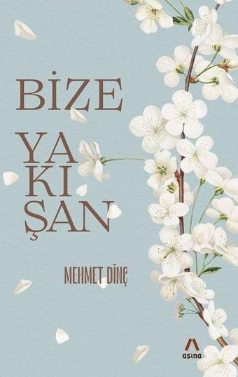 Bize Yakışan - Mehmet Dinç - Aşina