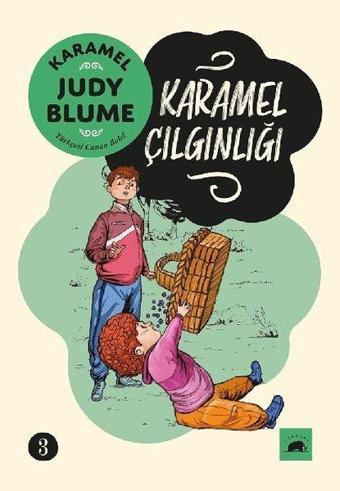 Karamel 3: Karamel Çılgınlığı - Judy Blume - Kolektif Kitap