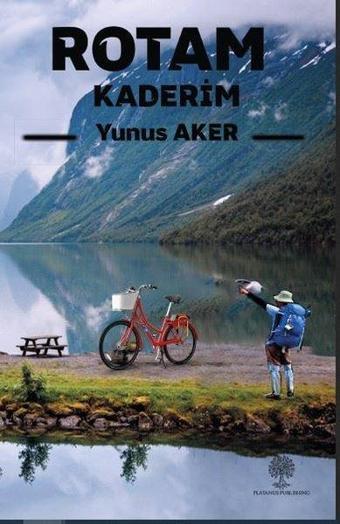 Rotam Kaderim - Yunus Aker - Platanus Publishing