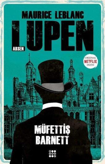 Arsen Lüpen - Müfettiş Barnett - Maurice Leblanc - Dokuz Yayınları