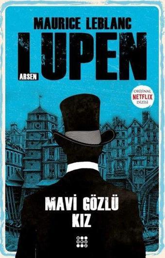 Arsen Lüpen - Mavi Gözlü Kız - Maurice Leblanc - Dokuz Yayınları