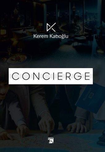 Concierge - Kerem Katıoğlu - Alaska Yayınları