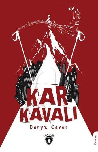 Kar Kavalı - Dorlion Yayınevi