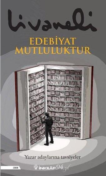 Edebiyat Mutluluktur - İnkılap Kitabevi Yayınevi