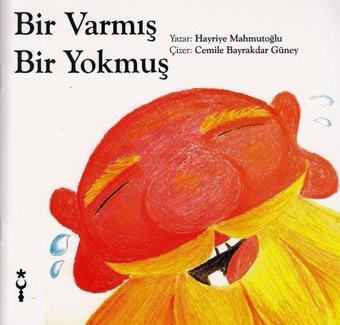 Bir Varmış Bir Yokmuş - Hayriye Mahmutoğlu - İstanbul Tasarım Yayınları