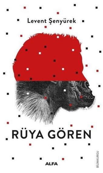 Rüya Gören - Levent Şenyürek - Alfa Yayıncılık