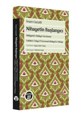 Nihayetin Başlangıcı - İmam Gazzali - Büyüyenay Yayınları