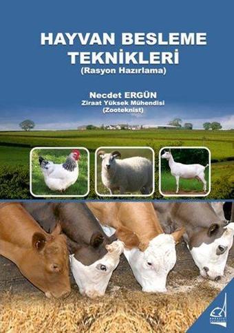 Hayvan Besleme Teknikleri - Necdet Ergün - Boğaziçi Yayınları