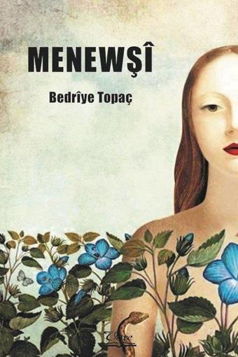 Menewşi - Bedriye Topaç - Vate Yayınevi