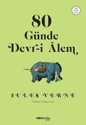 80 Günde Devr-i Alem - Jules Verne - Tefrika Yayınları