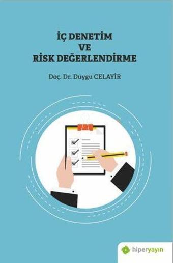 İç Denetim ve Risk Değerlendirme - Duygu Celayir - Hiperlink