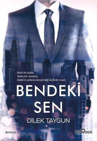 Bendeki Sen - Dilek Taygun - Yediveren Yayınları