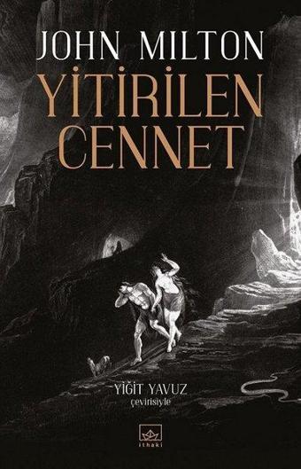 Yitirilen Cennet - John Milton - İthaki Yayınları