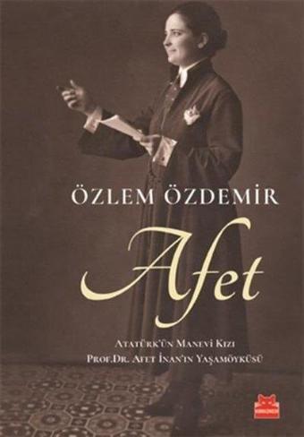 Afet - Özlem Özdemir - Kırmızı Kedi Yayınevi