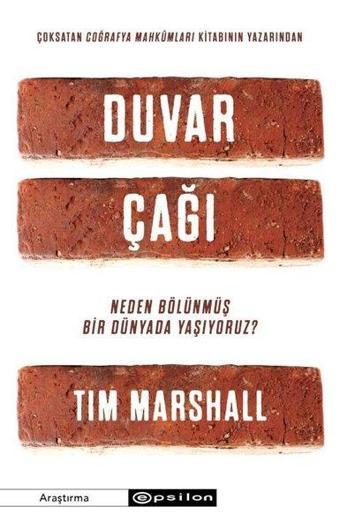 Duvar Çağı - Tim Marshall - Epsilon Yayınevi