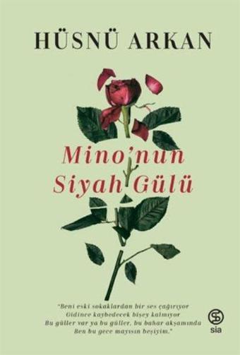 Minonun Siyah Gülü - Hüsnü Arkan - Sia