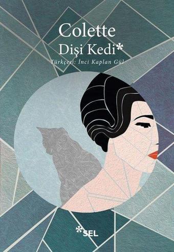 Dişi Kedi - Colette  - Sel Yayıncılık