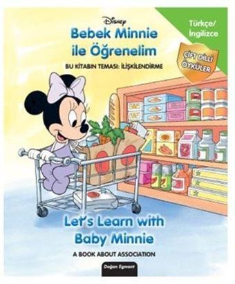 Disney Bebek Minnie ile Öğrenelim - Çift Dilli Öyküler - Kolektif  - Doğan ve Egmont Yayıncılık